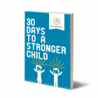 30 Days to a Stronger Child - Book Review and Giveaway
