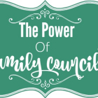 The Power of Family Councils