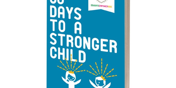 30 Days to a Stronger Child – Book Review and Giveaway